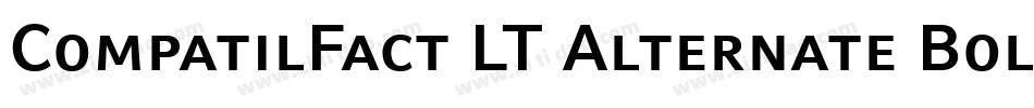 CompatilFact LT Alternate Bold Small Caps字体转换